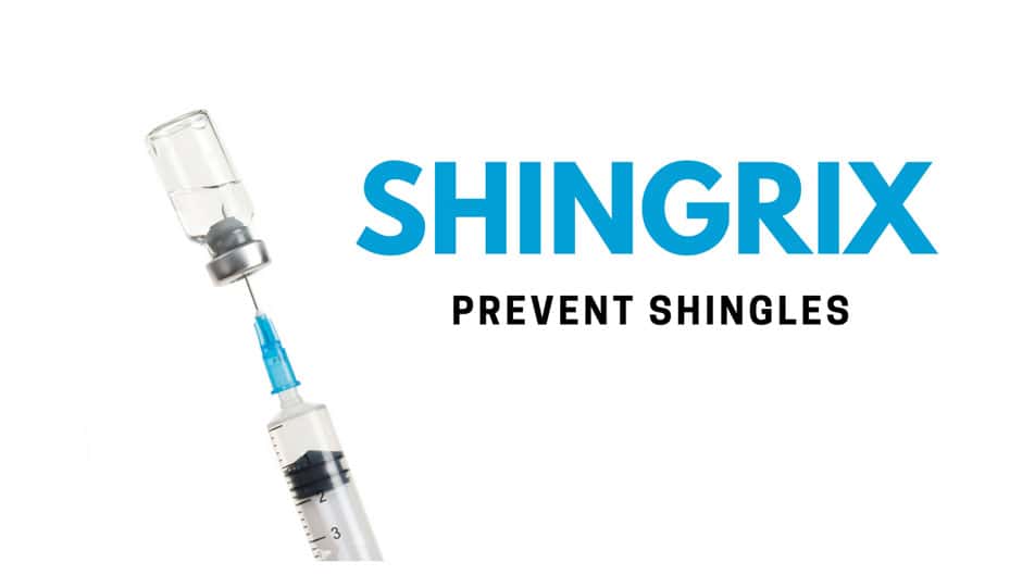 The Shingles Virus & Vaccine SHINGRIX Winchester Pharmasave